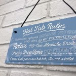 Hot Tub Rules Novelty Hanging Garden Shed Plaque Jacuzzi Pool