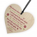 Sister Gift Birthday Gift For Sister Keepsake Poem Wooden Heart