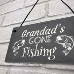 Grandad's Gone Fishing Dad Fisherman Grandad Hanging Wall 