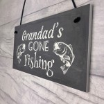 Grandad's Gone Fishing Dad Fisherman Grandad Hanging Wall 