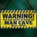 Man Cave Funny Hanging Plaque Fathers Day Gift Games Room