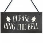 PLEASE RING THE BELL House Door Hanging Plaque Garden Sign