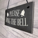 PLEASE RING THE BELL House Door Hanging Plaque Garden Sign