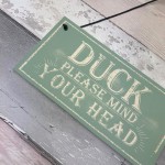 Duck Mind Your Head Friendship Home Gifts Door Wall Plaques