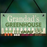 Grandad's Greenhouse Plaque Garden Shed SummerHouse Sign