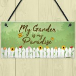 Paradise Garden Hanging Sign Garden Shed Summer House Plaque 