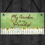 Paradise Garden Hanging Sign Garden Shed Summer House Plaque 