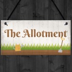 The Allotment Garden Sign Outdoor Shed Plaque Dad Grandad Gift