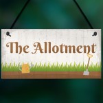 The Allotment Garden Sign Outdoor Shed Plaque Dad Grandad Gift