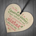 Sister Gift Wooden Heart Plaque Shabby Chic Birthday Gift Sign