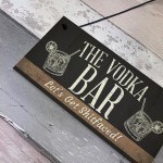 The Vodka Bar Novelty Man Cave Home Bar Pub Plaque Alcohol Gift