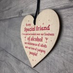 Handmade Special Friend Wooden Plaque Gift Friendship Alcohol 