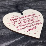 Handmade Special Friend Wooden Plaque Gift Friendship Alcohol 