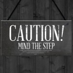 Mind The Step Sign Warning Caution Health & Safety Door Sign