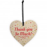 Thank You Teacher Midwife Tutor Friend Handmade Wood Heart Gift