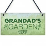 Grandads Garden Hanging Summer House Shed Sign Dad Birthday Gift