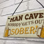 Man Cave Sign Garden Shed Bar Pub Hanging Plaque Alcohol Gifts