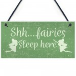 Fairies Sleep Here Novelty Hanging Shabby Chic Plaque Fairy Sign