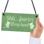 Fairies Sleep Here Novelty Hanging Shabby Chic Plaque Fairy Sign