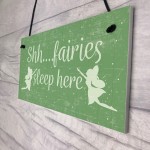 Fairies Sleep Here Novelty Hanging Shabby Chic Plaque Fairy Sign