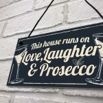 Fun Laughter Prosecco Kitchen Plaque Alcohol Home Bar Sign Gift