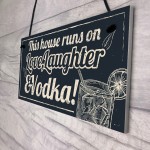 Fun Laughter Vodka Kitchen Plaque Alcohol Home Bar Sign Gifts