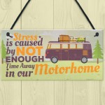 Motorhome Caravan Campervan Hanging Plaque Camping Gifts