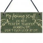 Funny Fishing Fisherman Stuff Sign Garden Shed Man Cave Plaque 