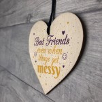 Novelty Friendship Sign Funny Best Friend Plaque Wood Heart Gift