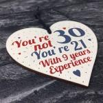 30th Birthday Gift Wooden Heart Sign Gift For Friend Family 