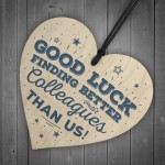 Good Luck Colleague Leaving Gift Wooden Heart Sign Thank You 