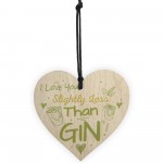 Novelty GIN Friendship Sign Wood Heart Plaque Gift For Friend 