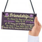 Funny Best Friend Sign Friendship Gift Plaque Thank You Birthday