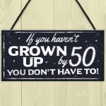 Funny 50th Birthday Hanging Plaque Friendship Family Dad Gift