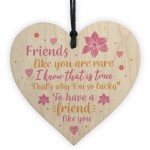 Friends Like You Friendship Thank You Gift Wooden Heart Sign