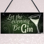 Funny Gin Sign Alcohol Plaque Garden Shed Home Bar Kitchen GIFTS