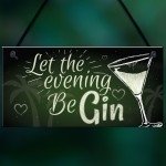 Funny Gin Sign Alcohol Plaque Garden Shed Home Bar Kitchen GIFTS