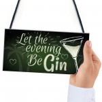 Funny Gin Sign Alcohol Plaque Garden Shed Home Bar Kitchen GIFTS