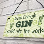 Funny Gin Sign Gin And Tonic Gift Man Cave Home Bar Kitchen Sign