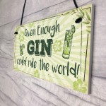 Funny Gin Sign Gin And Tonic Gift Man Cave Home Bar Kitchen Sign