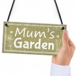 Mums Garden Novelty Plaque Summer House Sign Garden Shed Sign