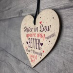 Special Sister In Law Gift Wooden Heart Plaque Keepsake Gift