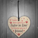 Sister In Law Friendship Gift Handmade Wood Heart Sign Birthday