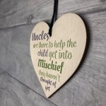 Uncles Mischief Novelty Hanging Best Funny Uncle Gift Sign