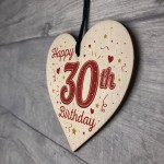 Happy 30th Birthday Handmade Wooden Heart Keepsake Gift Props