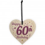 Happy 60th Birthday Handmade Wooden Heart Keepsake Friendship 