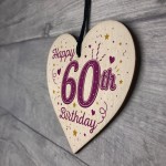 Happy 60th Birthday Handmade Wooden Heart Keepsake Friendship 