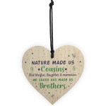 Cousins Brother Gifts Wooden Heart Plaque Family Friendship Gift