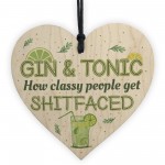 Handmade Wooden Heart Plaque Gift For Gin Lovers Funn Birthday