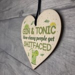 Handmade Wooden Heart Plaque Gift For Gin Lovers Funn Birthday